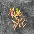 "Ride or Die" Bike Frame Stickers
