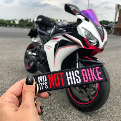 NOT HIS BIKE KEYCHAIN