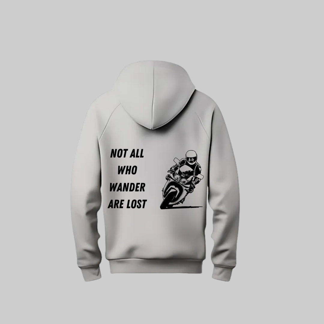 Not All Who Wander Are Lost Hoodie