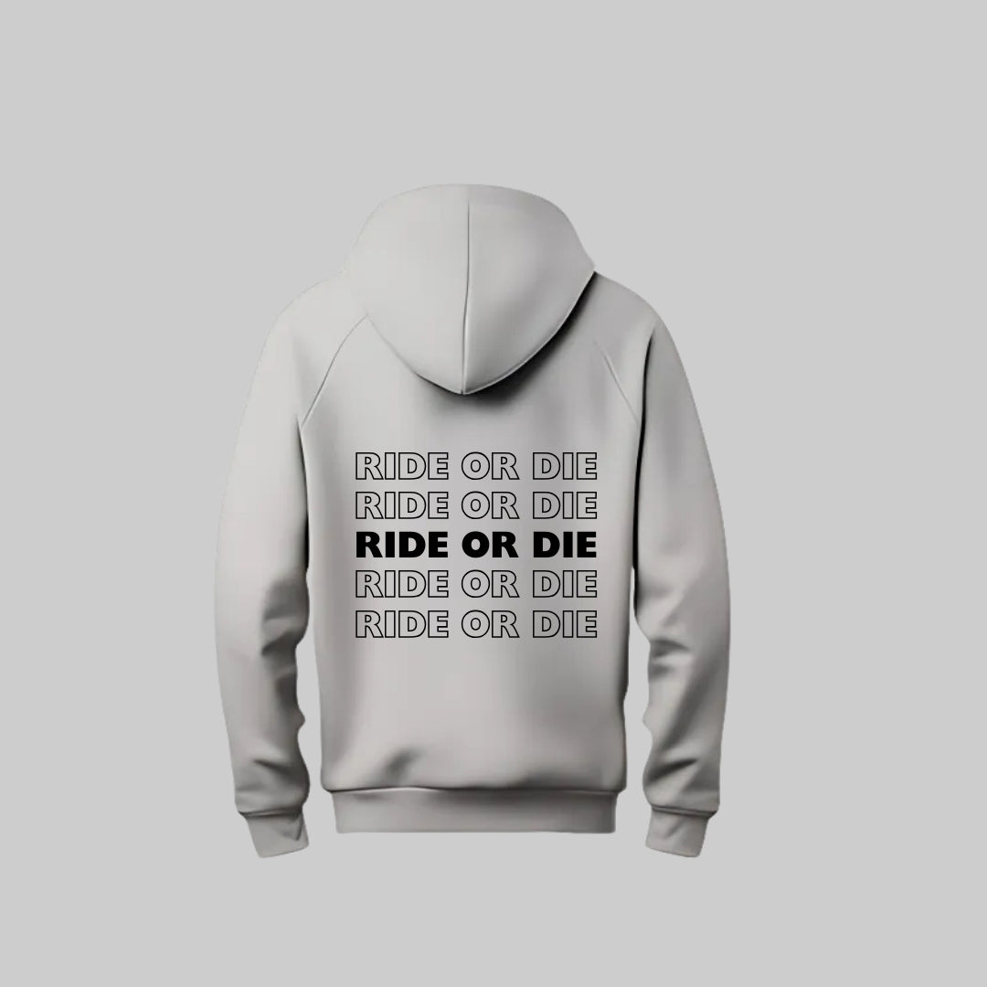 Ride Or Die Hoodie