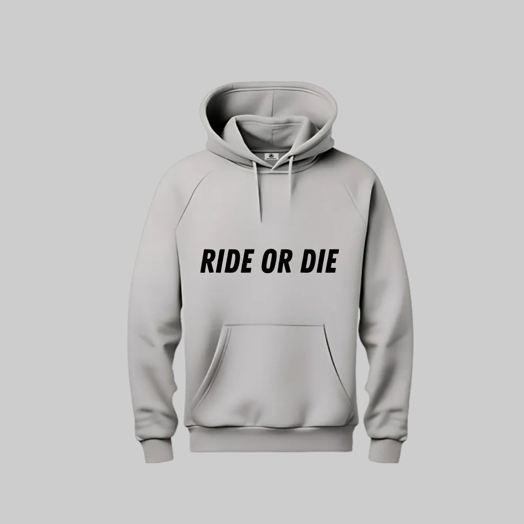 Ride Or Die Hoodie