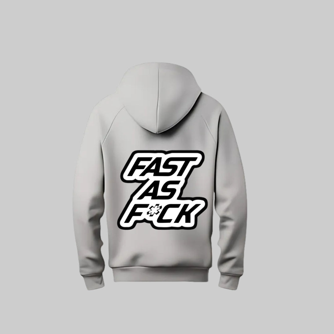 Fast As F*ck Hoodie