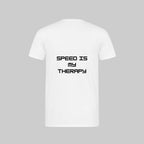 Speed Is My Therapy T-Shirt
