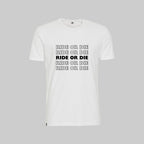 Ride Or Die T-Shirt