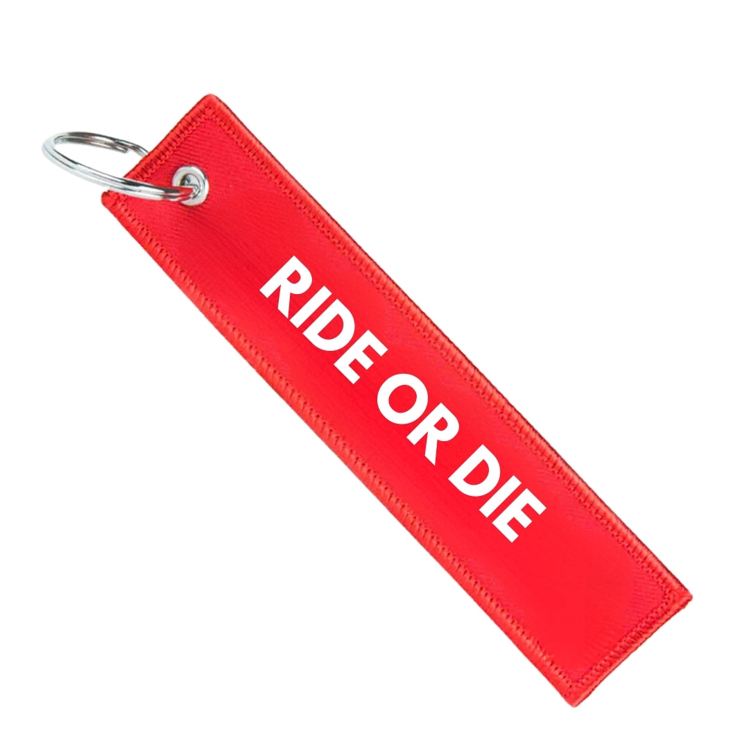 RIDE OR DIE KEYCHAIN