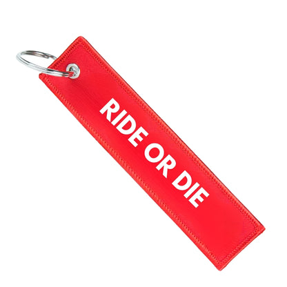 RIDE OR DIE KEYCHAIN