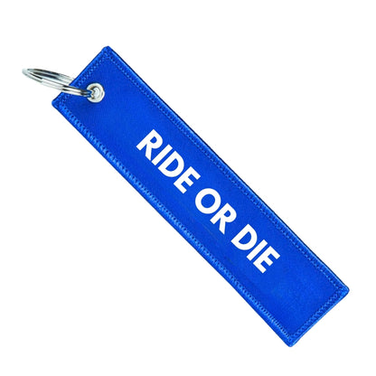 RIDE OR DIE KEYCHAIN