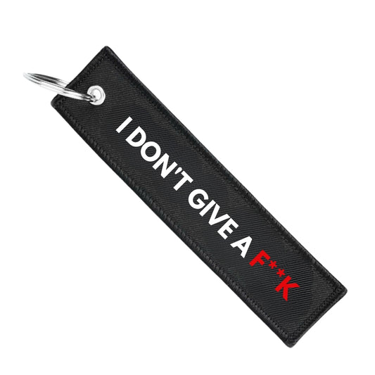 I DON'T GIVE A F**K KEYCHAIN